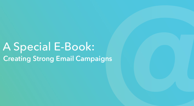 creating strong email campaigns featured image