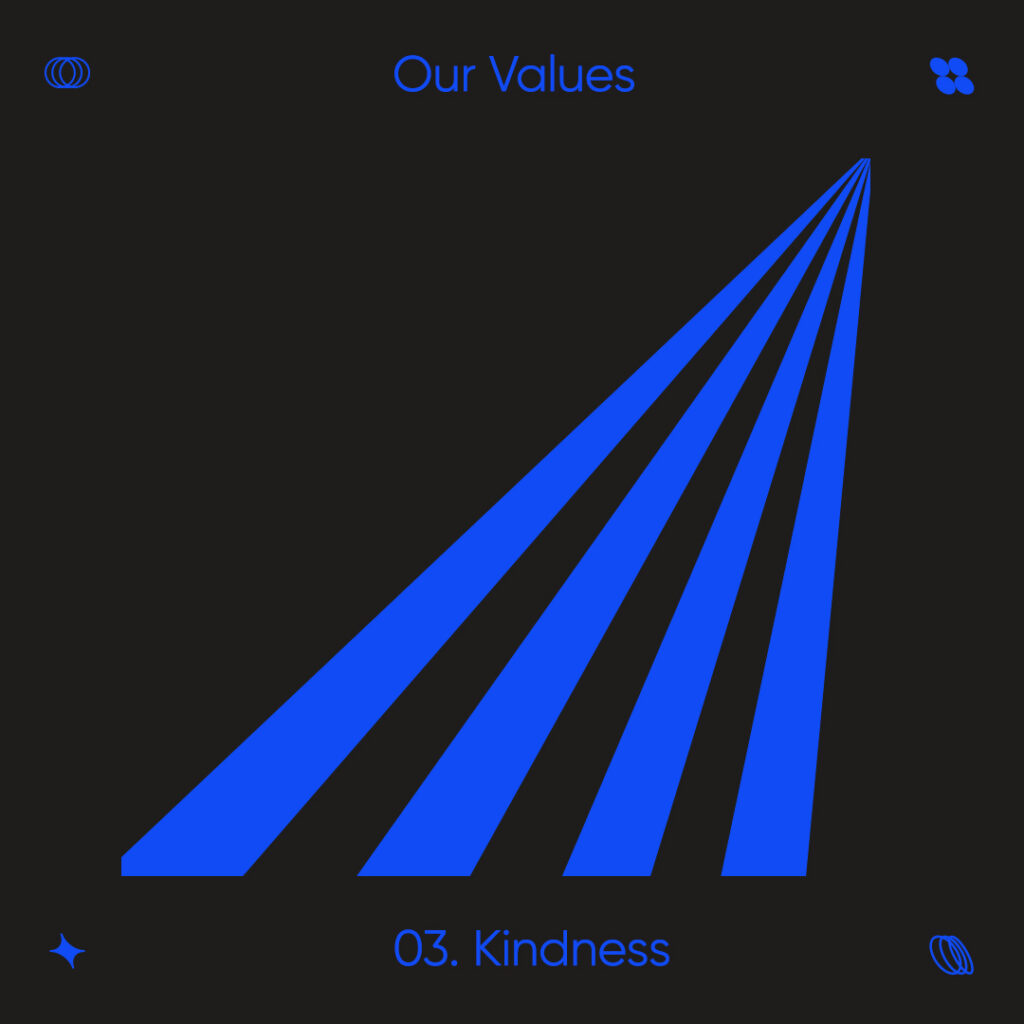 DesignUps creative agency core values - Kindness